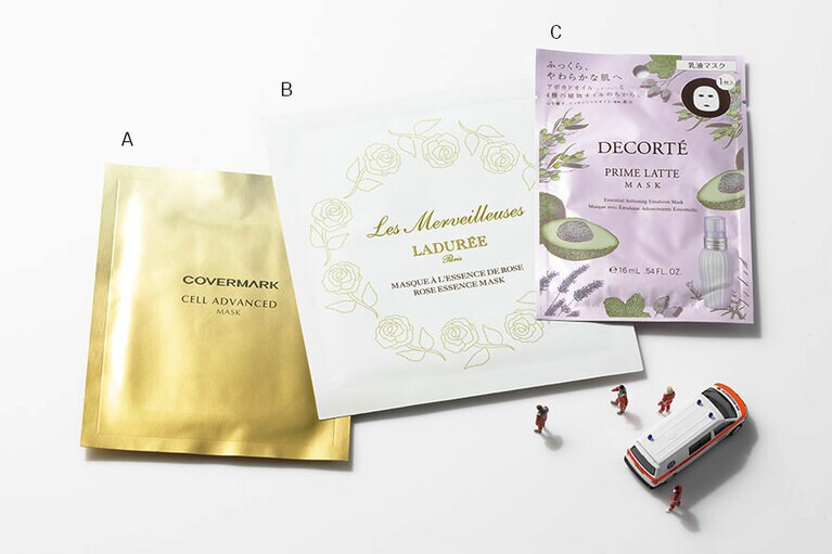 A：ハリをプラスし、肌を明るく整える美容成分がたっぷり。エステ帰りのような肌へ。セルアドバンスト マスク WR 28mL×6枚入り 8,000円／カバーマーク B：希少なローズエキス配合で、うるおいと透明感に溢れる肌へと導く。癒される香りも魅力。ローズ エッセンス マスク 29mL×5枚入り 4,000円／レ・メルヴェイユーズ ラデュレ C：アボカドをはじめとする植物や果実から抽出したオイルの働きで、しなやかな肌に整える、高コスパマスク。プリム ラテ マスク 16mL 450円／コスメデコルテ